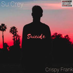 Suicide (Explicit)