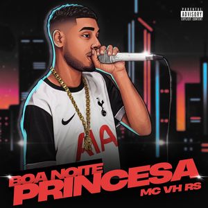 BOA NOITE PRINCESA (Explicit)
