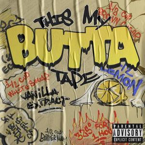 This My Butta Tape (Explicit)