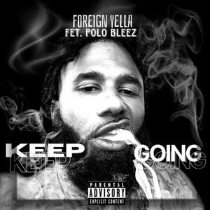 KEEP GOING (Explicit)