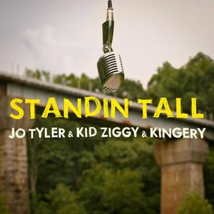 Standin' Tall (Explicit)