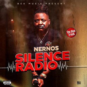 Silence Radio (Explicit)