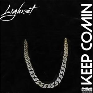 Keep comin (Explicit)