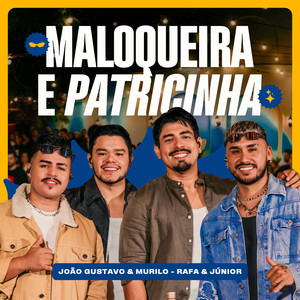 Maloqueira E Patricinha (Ao Vivo)