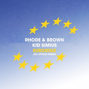 Eurostar (Jex Opolis Remix)