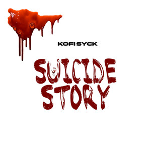 Suicide Story (Explicit)