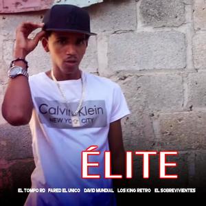 Élite (Explicit)