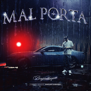 Mal Porta (Explicit)
