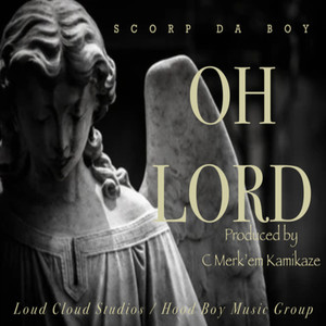 OH LORD (Explicit)