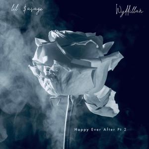 Happy Ever After Pt. 2 (feat. Wyddillan) (Explicit)