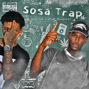Sosa Trap (Explicit)