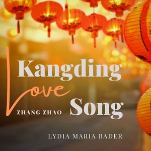 Kangding Love Song