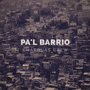 Pa´l barrio (Explicit)