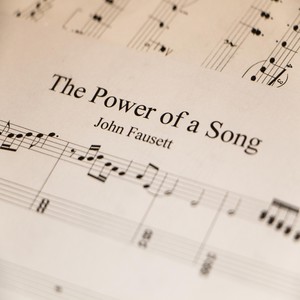 The Power of a Song