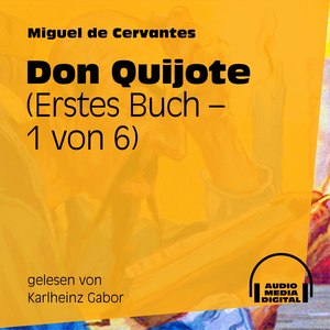 Don Quijote (Erstes Buch) [1 von 6]