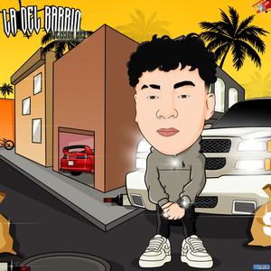 La Del Barrio (Explicit)