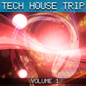 Tech House Trip Volume 3