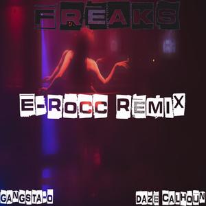 Freaks (The E-Mix|Explicit)