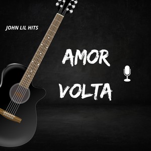 Amor Volta (Sertanejo)