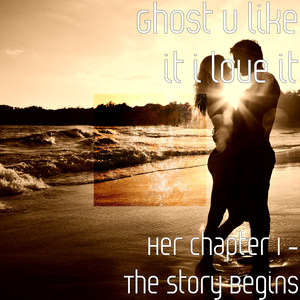 Her Chapter 1: The Story Begins