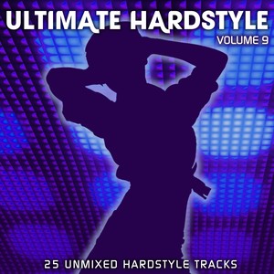 Ultimate Hardstyle Vol 9