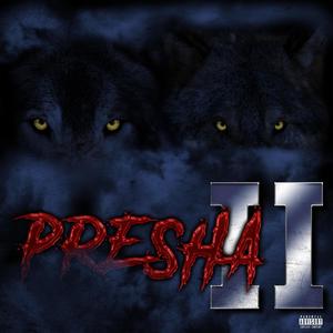 PRESHA II(feat. Deuce22ecued) (Explicit)