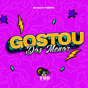 Gosto Dos Menor (Explicit)
