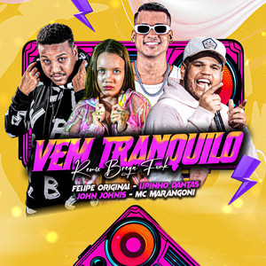 Vem Tranquilo (Remix Brega Funk) [Explicit]