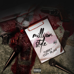 Million Style (Explicit)