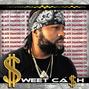 Sweet Cash (Explicit)