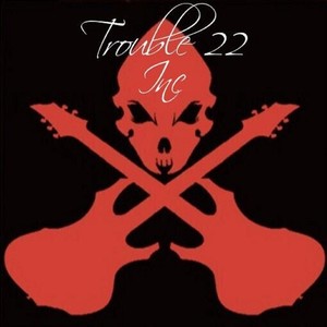 Trouble 22 Inc