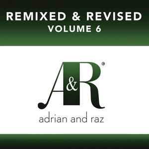 Remixed & Revised Vol 6