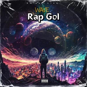 Rap gol (Explicit)