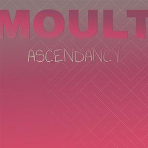 Moult Ascendancy