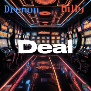 Deal (Explicit)