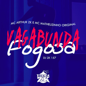 Vagabunda Fogosa (Explicit)