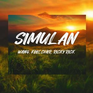 Simulan(feat. Kool Chor, Wang & Ricky Rick)