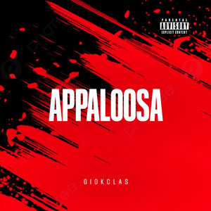 Appaloosa (Explicit)