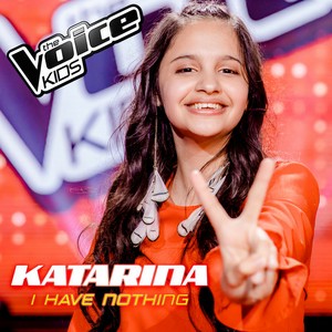 I Have Nothing-Katarina