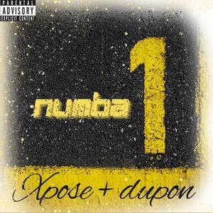 Numba one (feat. Dupon) [Explicit]