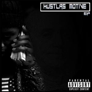 Hustlas Motive EP