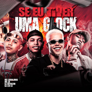 Se eu tiver uma Glock