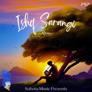Ishq Sarangi (feat. ParmaBeatz)