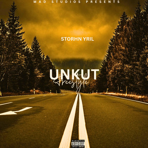 Unkut Freestyle (Explicit)