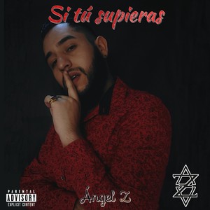 Si Tú Supieras (Explicit)