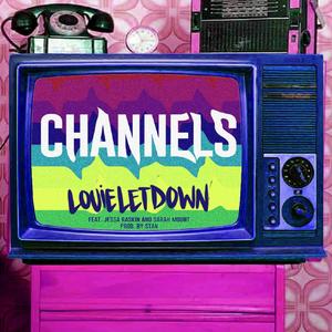 Channels(feat. Sarah Mount & Jessa Love) (Explicit)