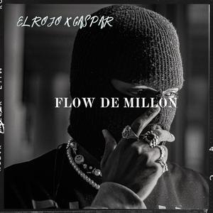 SUEÑO MILLONARIO (feat. GASPAR AYALA) [Explicit]