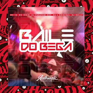 Baile do Bega (Explicit)