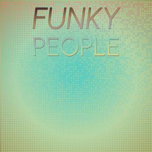 Funky People