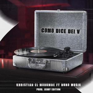 COMO DICE DEI V (feat. Buhomusix) [Explicit]